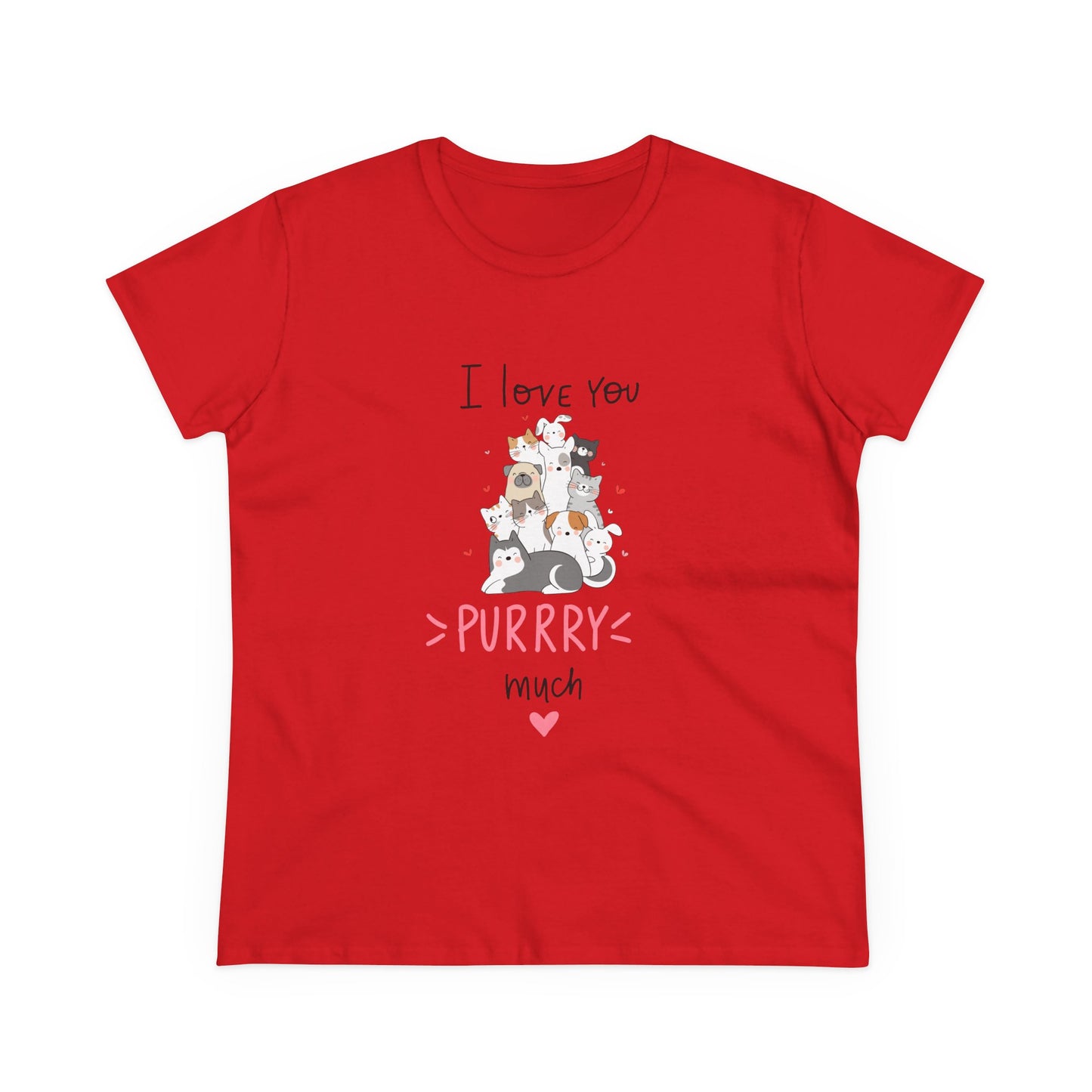 Adorable Animals that Love You Purry Much. Women's Midweight Cotton Tee