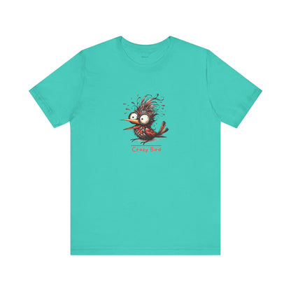 Crazy Bird. Unisex Jersey Short Sleeve Tee