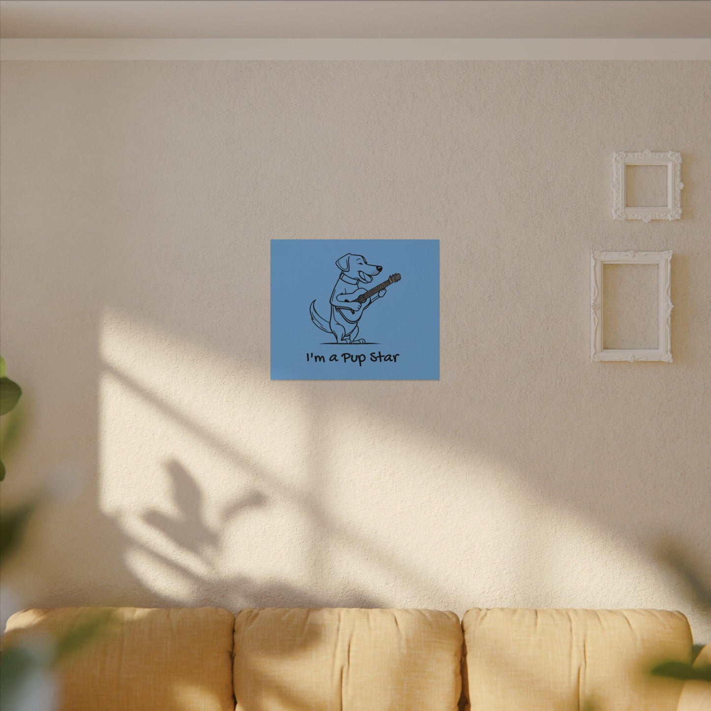 I'm a Pup Star. Canvas Gallery Wraps