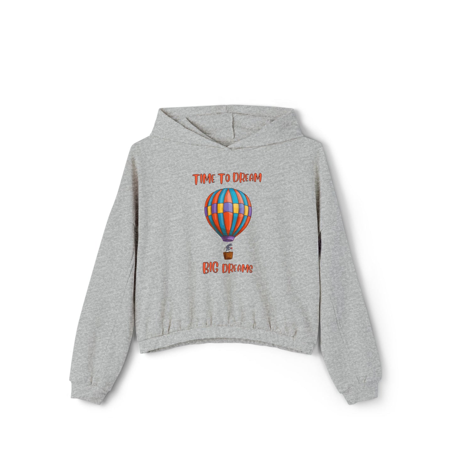 Time To Dream Big Dreams. Women's Cinched Bottom Hoodie