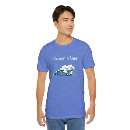 Ocean Vibes. Unisex Jersey Short Sleeve Tee