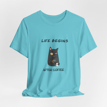 Luna The Cat. Life Begins After Coffee. Unisex Jersey Short Sleeve Tee