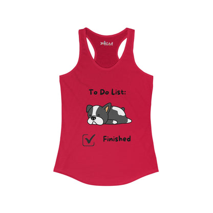 To Do List Finished. Women's Ideal Racerback Tank