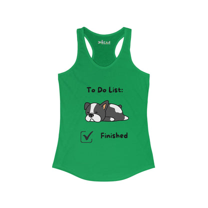 To Do List Finished. Women's Ideal Racerback Tank