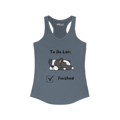 To Do List Finished. Women's Ideal Racerback Tank