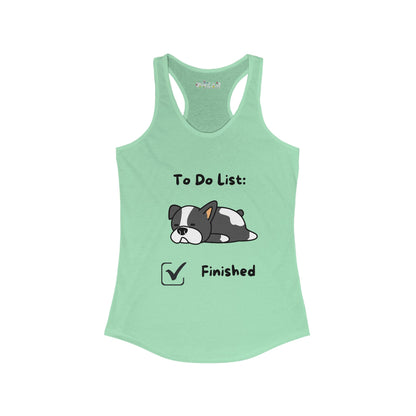 To Do List Finished. Women's Ideal Racerback Tank