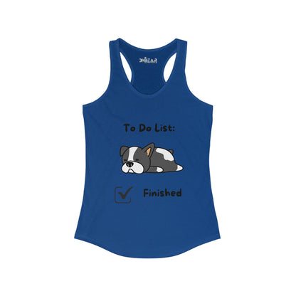 To Do List Finished. Women's Ideal Racerback Tank