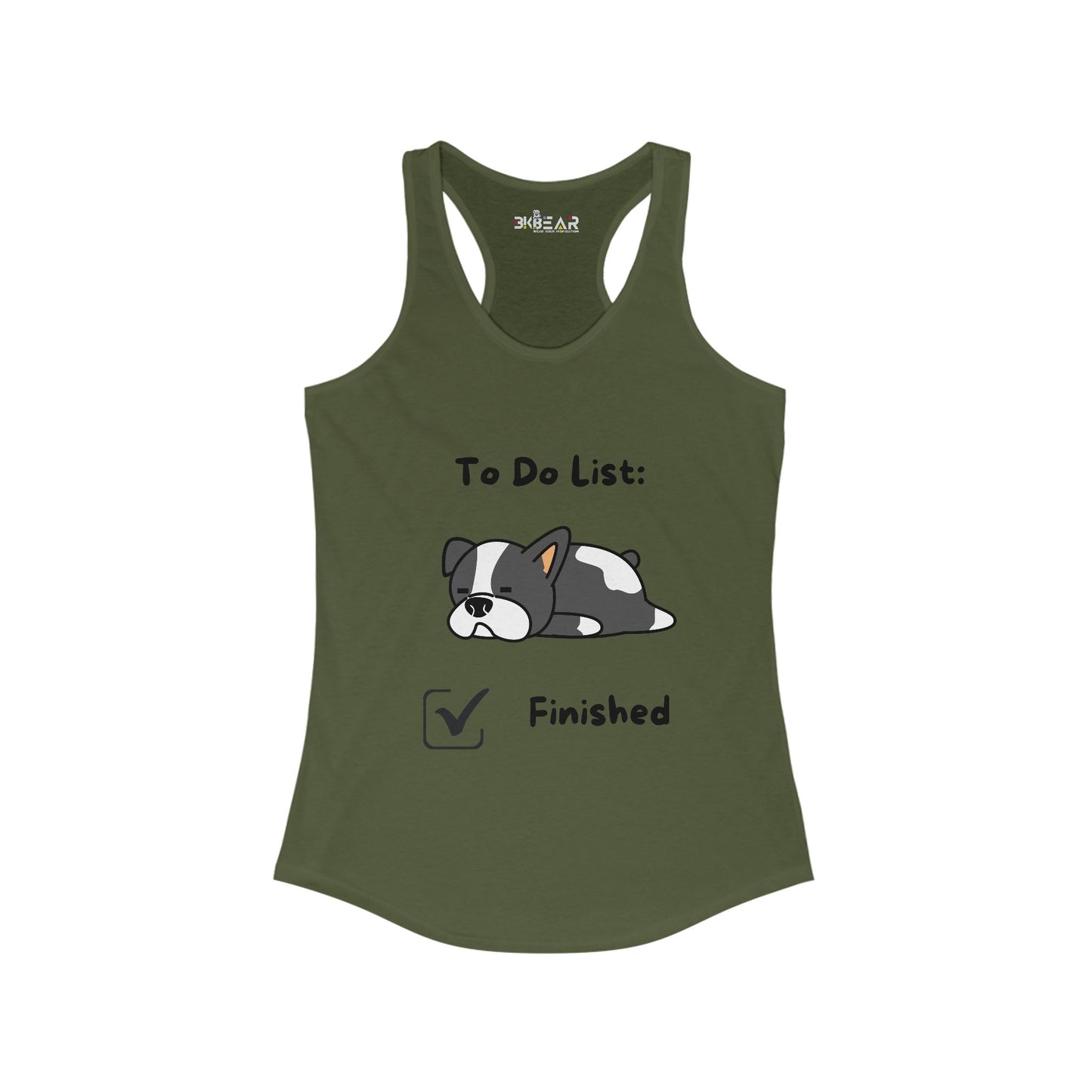 To Do List Finished. Women's Ideal Racerback Tank