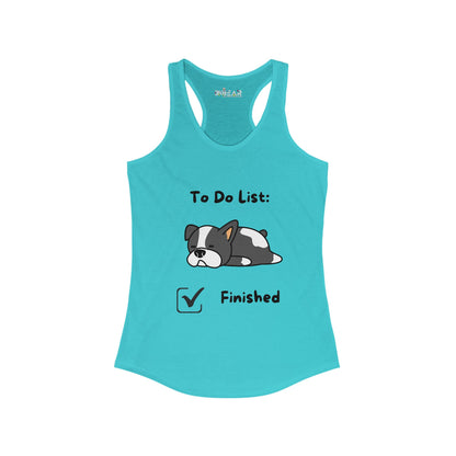 To Do List Finished. Women's Ideal Racerback Tank