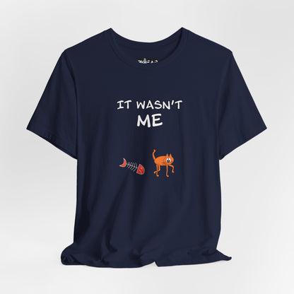 Leo The Cat Didn't Do It. Unisex Jersey Short Sleeve Tee