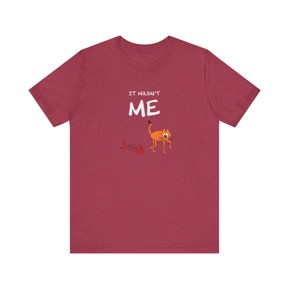 Leo The Cat Didn't Do It. Unisex Jersey Short Sleeve Tee