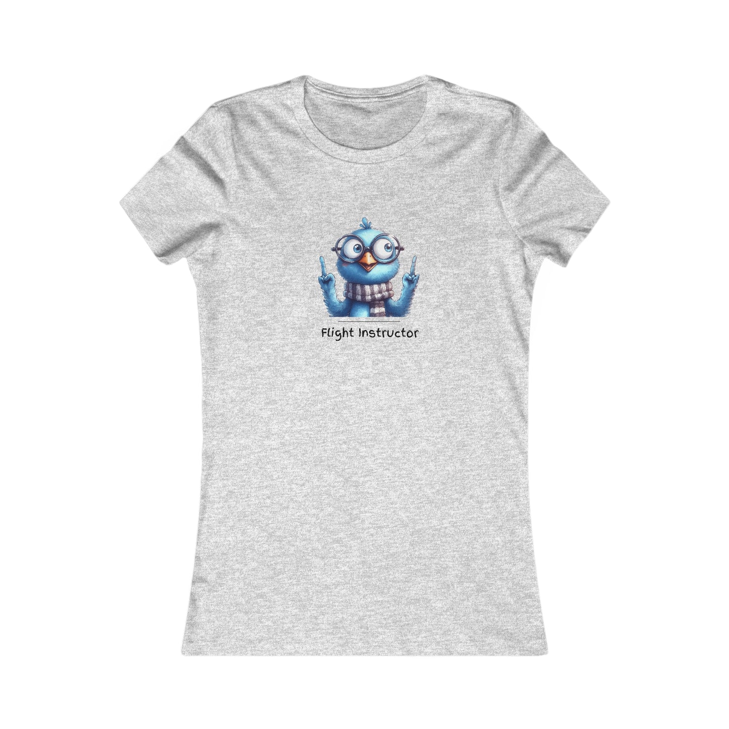 Flight Instructor.  Women's Favorite Tee