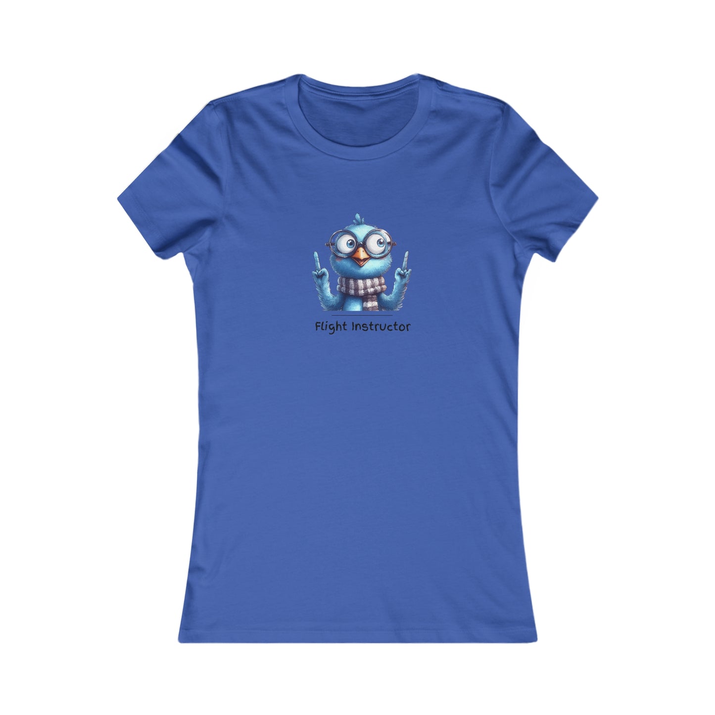 Flight Instructor.  Women's Favorite Tee