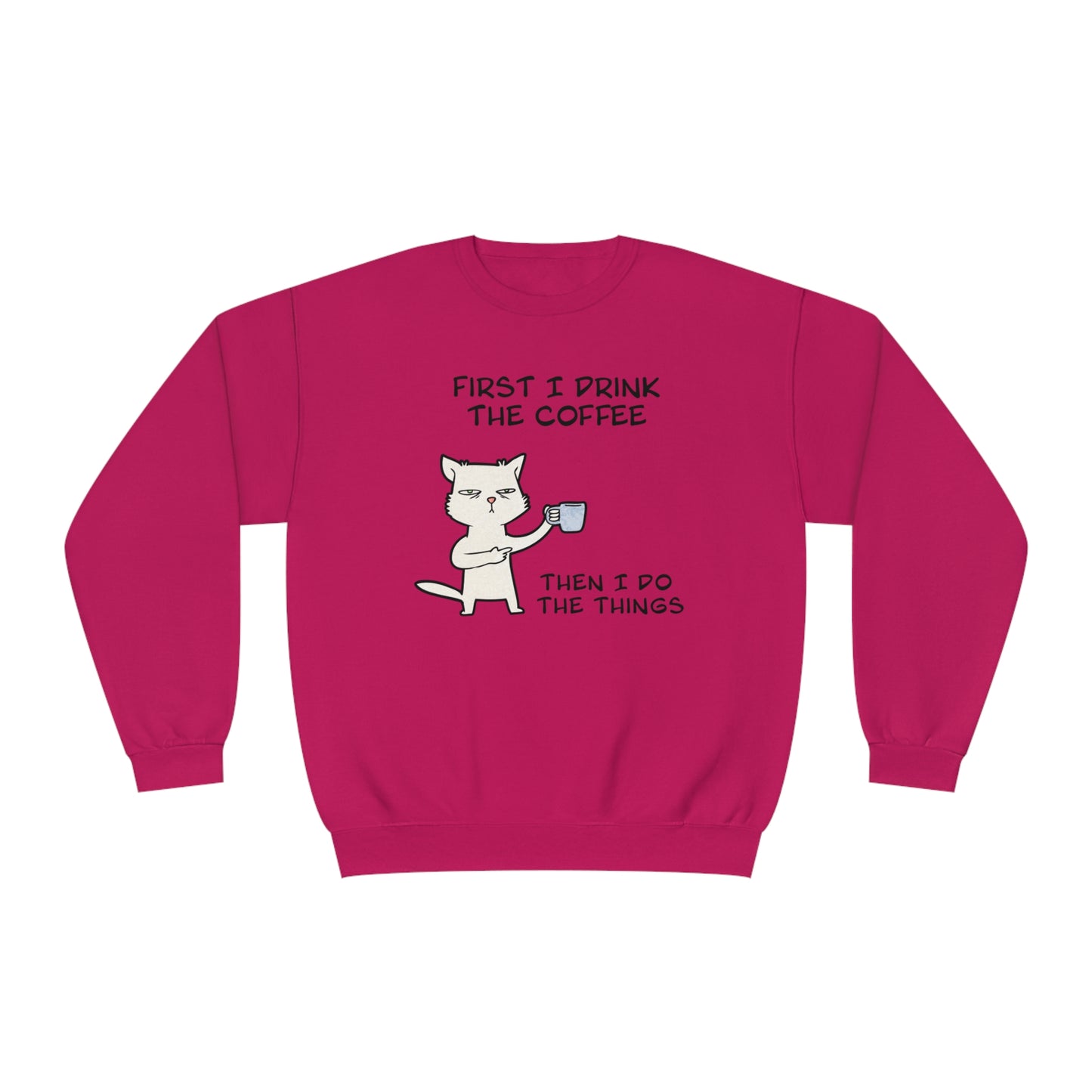 Cat Drinking Coffee To Kick Start The day and Do Things. Unisex NuBlend® Crewneck Sweatshirt