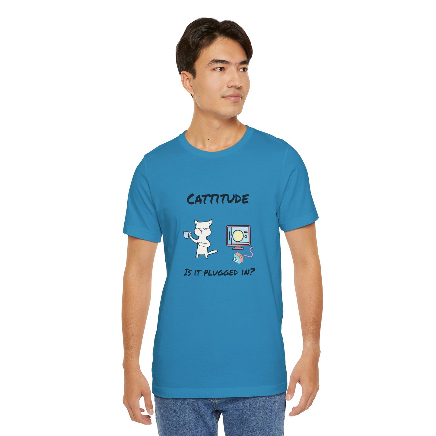 Cattitude, Is it plugged In, Unisex Jersey Short Sleeve Tee