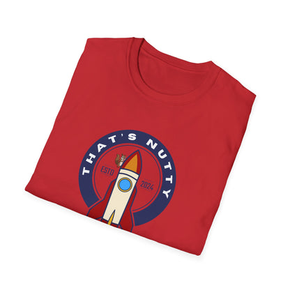 That’s Nutty On A Rocket Ship – Unisex Softstyle Rocket Ship Graphic Tee