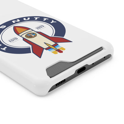 That's Nutty. Phone Case With Card Holder