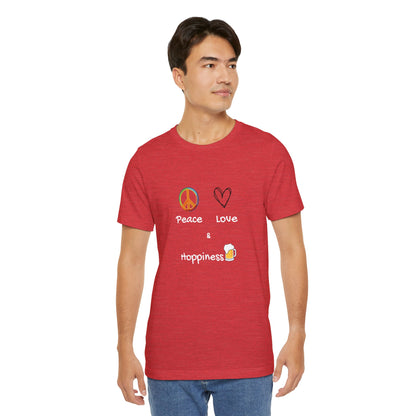 Peace, Love and Hoppiness. Unisex Jersey Short Sleeve Tee