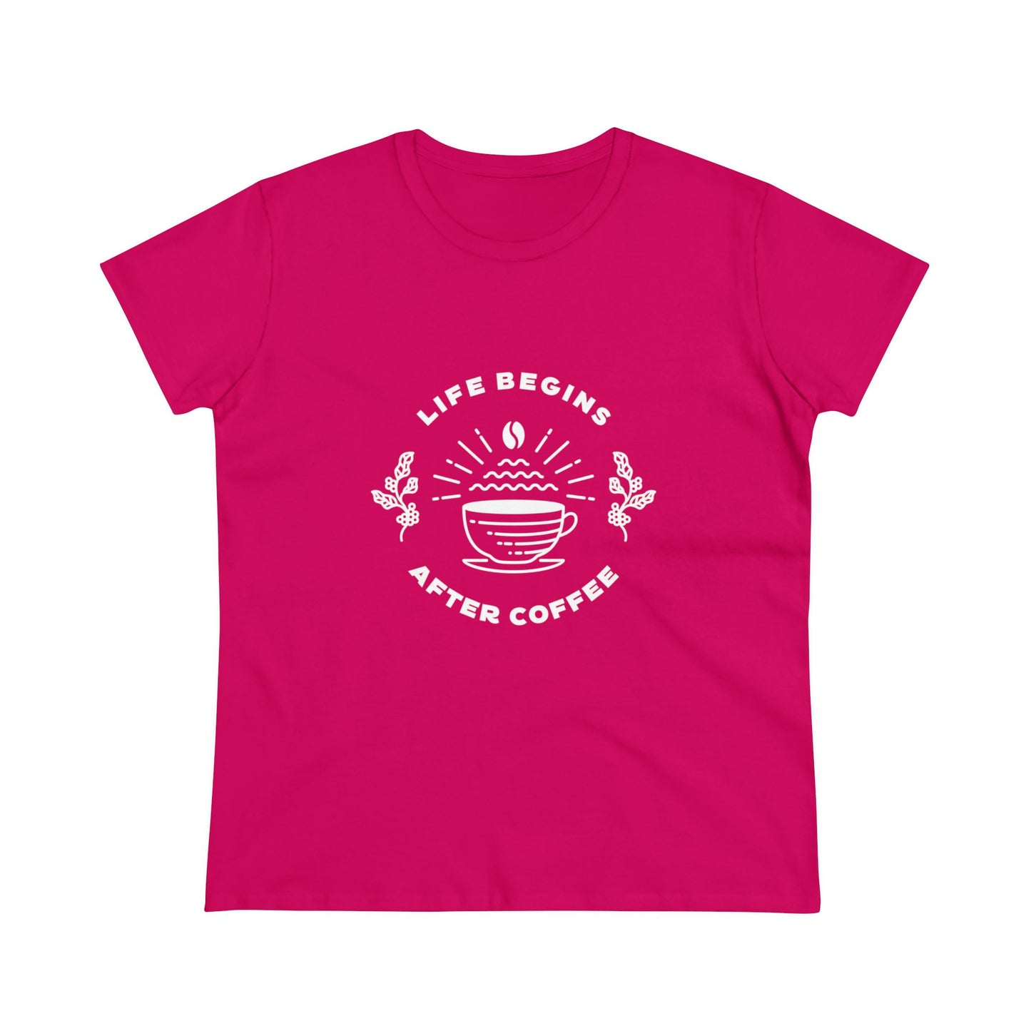Life Begins After Coffee. Women's Midweight Cotton Tee