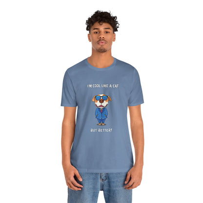 Chuck The Cool Dog. Unisex Jersey Short Sleeve Tee