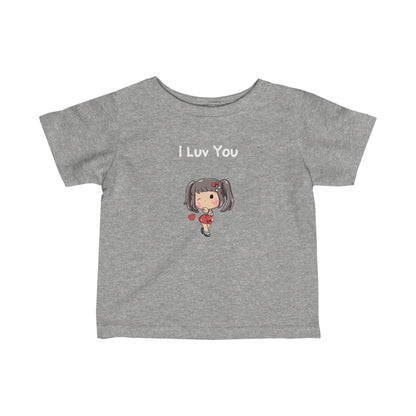 I Luv You.  Infant Fine Jersey Tee