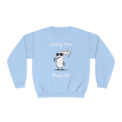 Living The Slug Life. Unisex NuBlend® Crewneck Sweatshirt