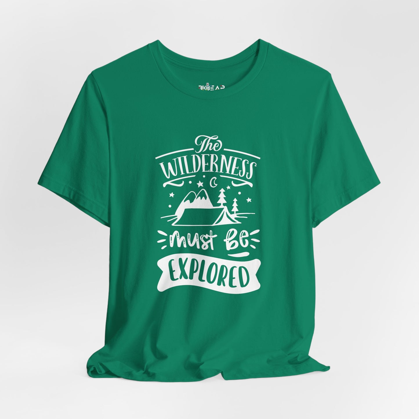 The Wilderness Must Be Explored. Unisex Jersey Short Sleeve Tee