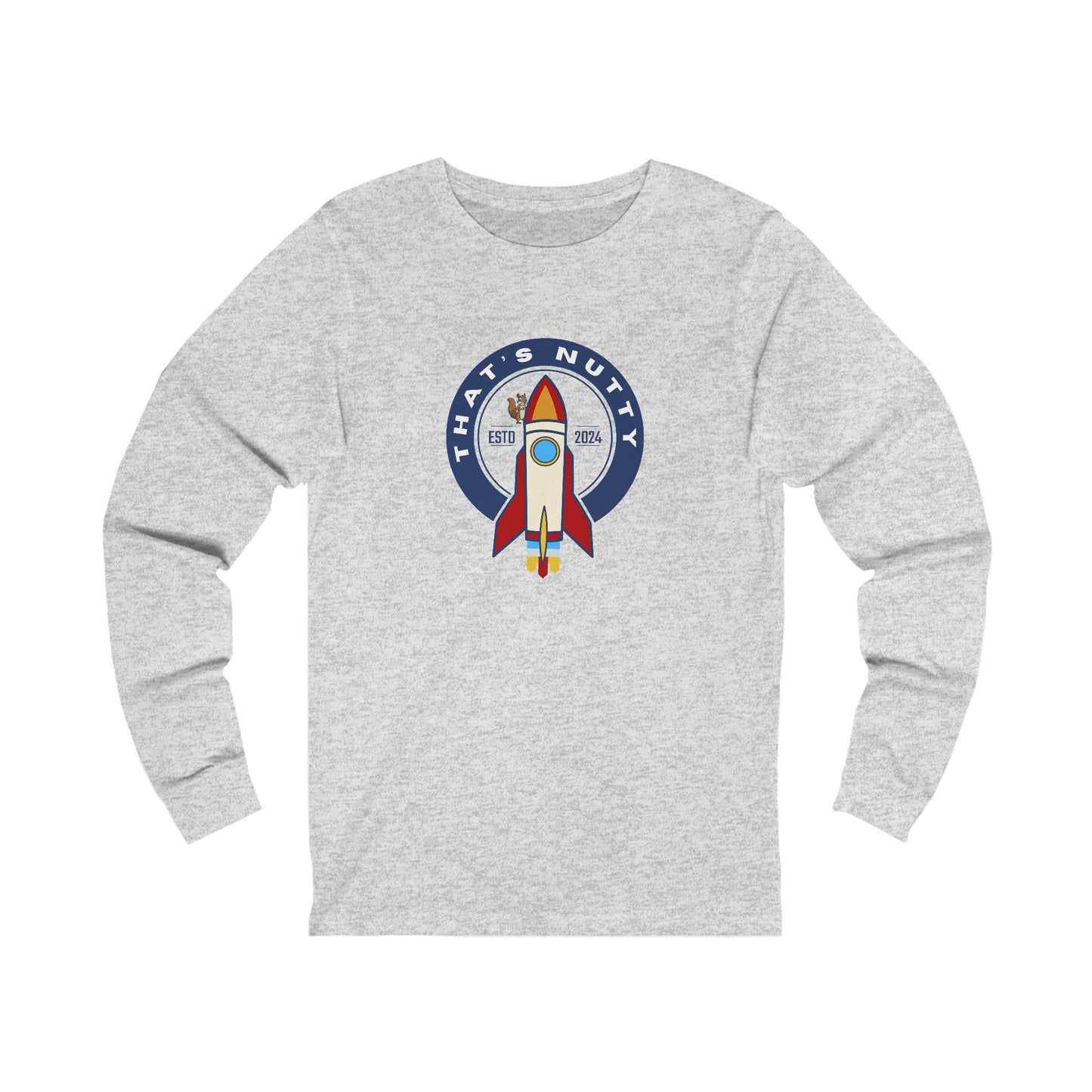 That's Nutty On A Rocket Ship. Unisex Jersey Long Sleeve Tee