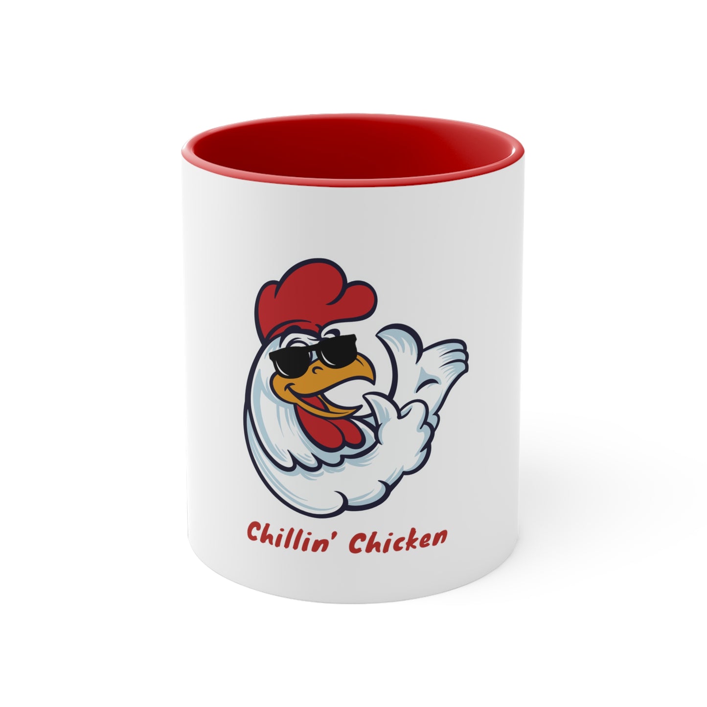 Chillin chicken. Accent Coffee Mug, 11oz