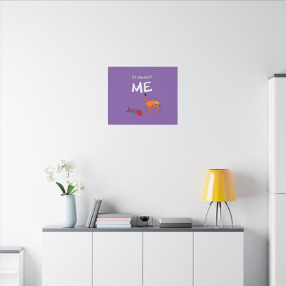 Canvas Print - Funny Cat Leo Saying 'It Wasn't Me'