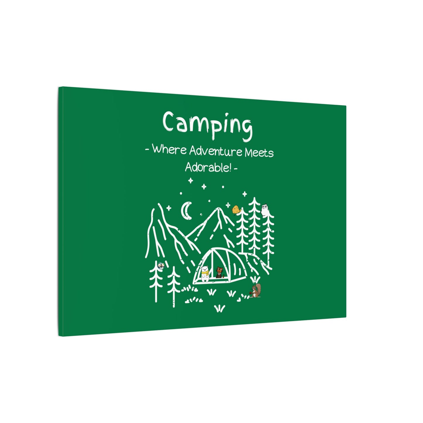 Camping. Where Adventure Meets Cuteness. Canvas Gallery Wraps