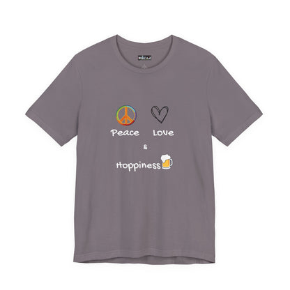 Peace, Love and Hoppiness. Unisex Jersey Short Sleeve Tee