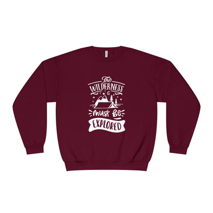 The Wilderness Must Be Explored. Unisex NuBlend® Crewneck Sweatshirt
