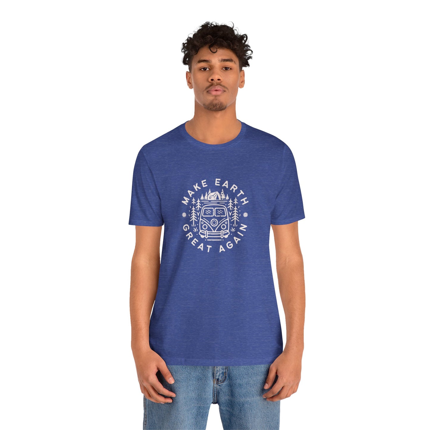 Make Earth Great Again. Relaxed mind. Unisex Jersey Short Sleeve Tee