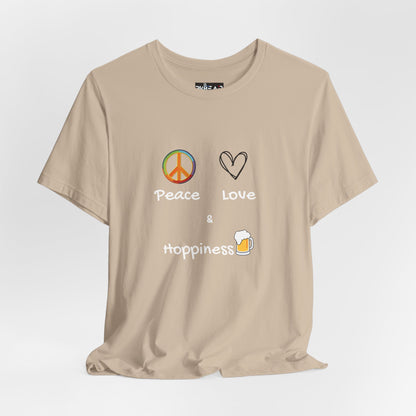 Peace, Love and Hoppiness. Unisex Jersey Short Sleeve Tee