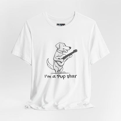 Dog With a Guitar. I'm a Pup Star. Unisex Jersey Short Sleeve Tee