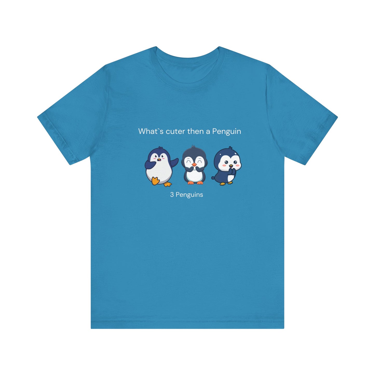 What's cuter then a penguin. Three Penguins. Unisex Jersey Short Sleeve Tee