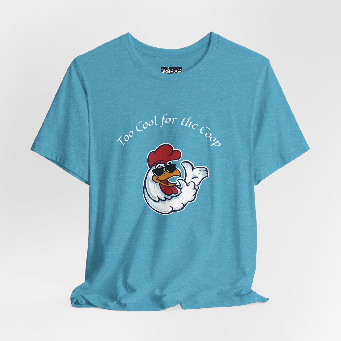 To Cool For The Coop- Chillin' Chicken Graphic. Unisex Jersey Short Sleeve Tee