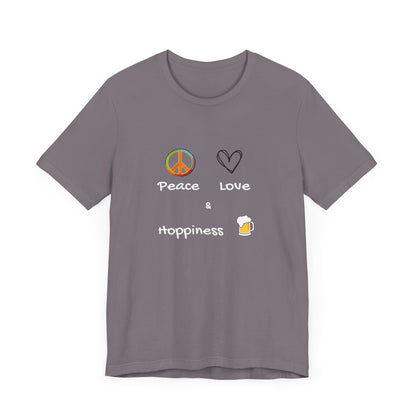 Peace, Love and Hoppiness. Unisex Jersey Short Sleeve Tee