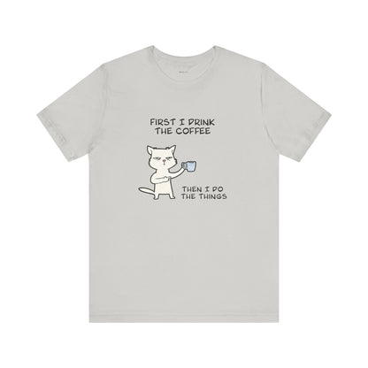 Cat Drinking Coffee To Kick Start The day and Do Things. Unisex Jersey Short Sleeve Tee