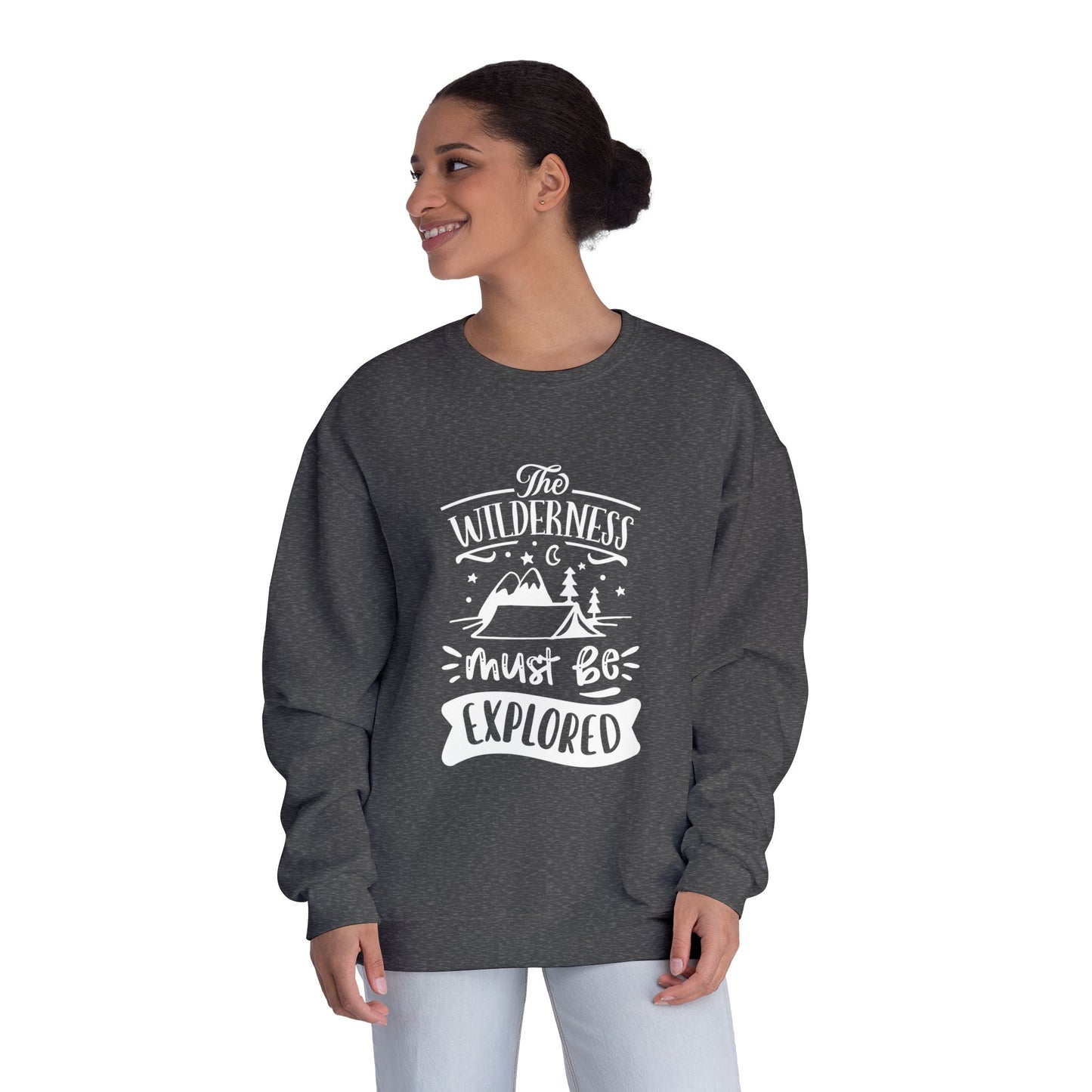 The Wilderness Must Be Explored. Unisex NuBlend® Crewneck Sweatshirt
