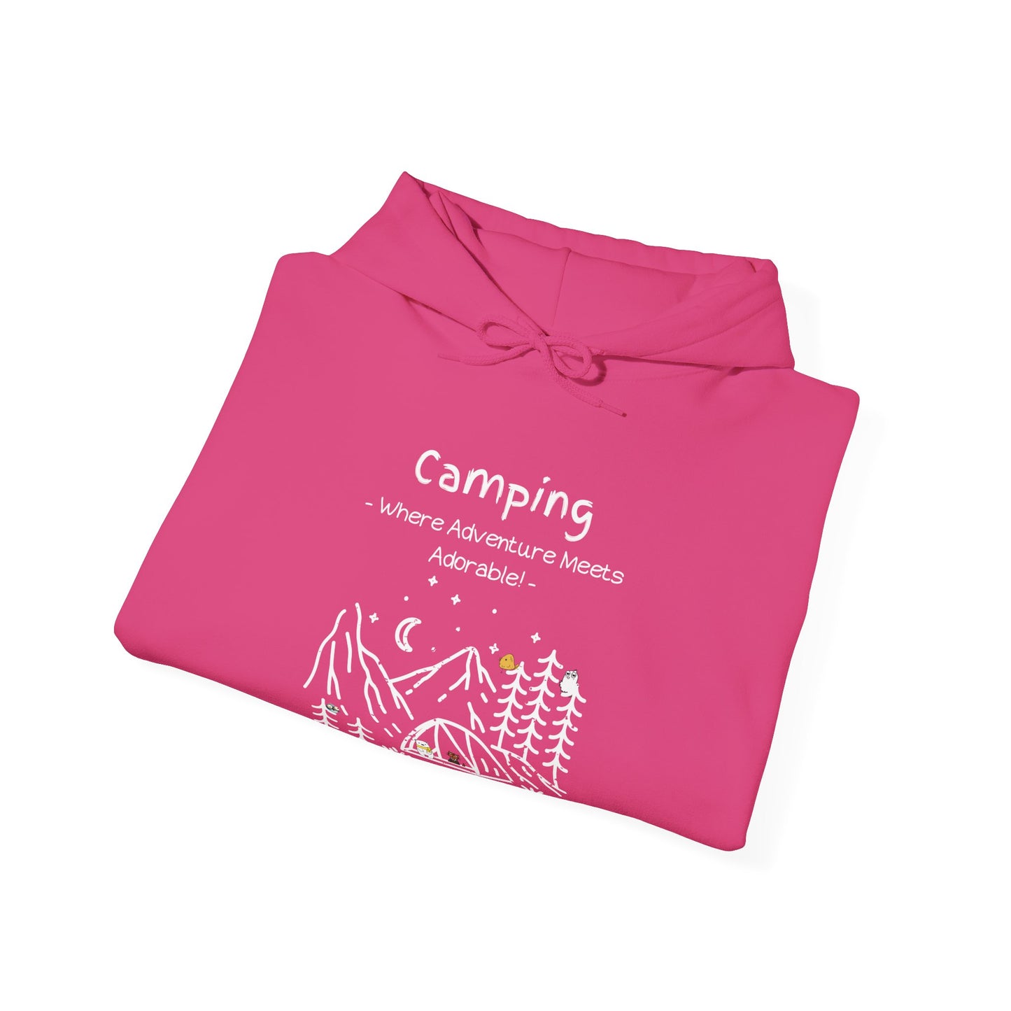 Camping. Where Adventure Meets Adorable. Unisex Hooded Sweatshirt.