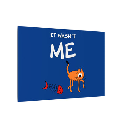 Canvas Print - Funny Cat Leo Saying 'It Wasn't Me'