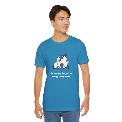 I'm Not Sleeping I'm on Energy Saving Mode. Unisex Jersey Short Sleeve Tee