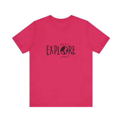 Explore. Unisex Jersey Short Sleeve Tee