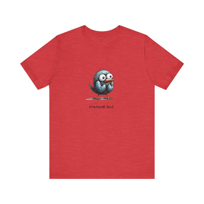 Emotional Bird. Unisex Jersey Short Sleeve Tee