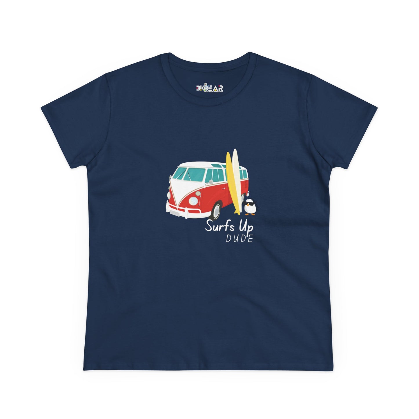 Surfs Up Dude. Women's Midweight Cotton Tee