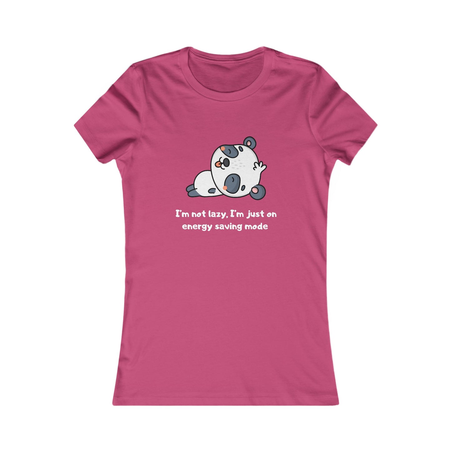 I'm Not Sleeping I'm on Energy Saving Mode, Women's Favorite Tee