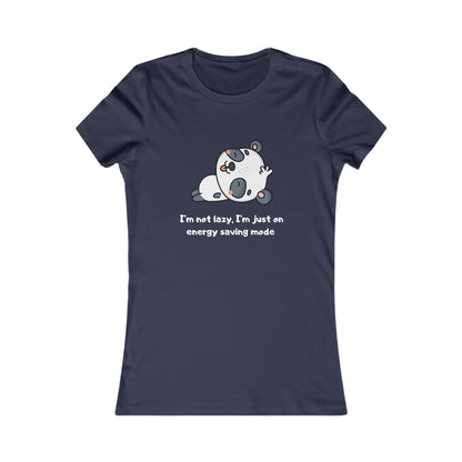 I'm Not Sleeping I'm on Energy Saving Mode, Women's Favorite Tee