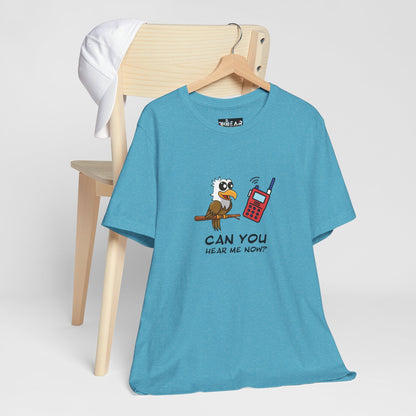 Burrowing Owl. Can You Hear Me Now? Unisex Jersey Short Sleeve Tee